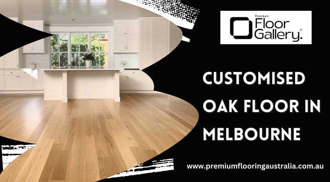 Why Oak Floor Is the Perfect Choice for Homeowners?