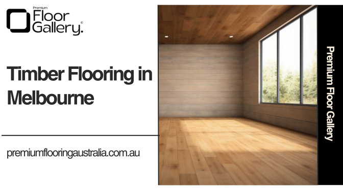 Timber Flooring in Melbourne